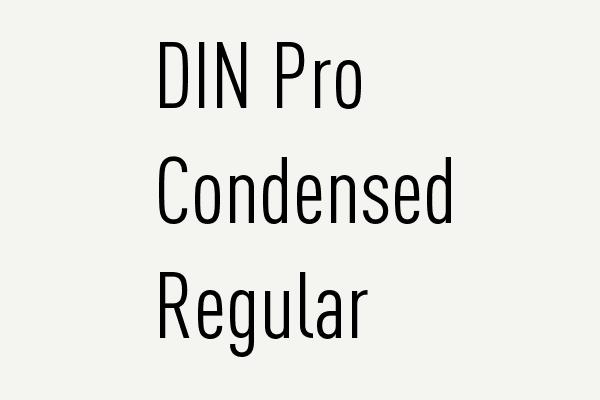 DIN Pro Condensed Regular Font