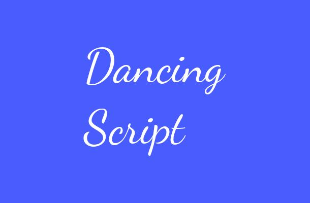 Dancing Script Font