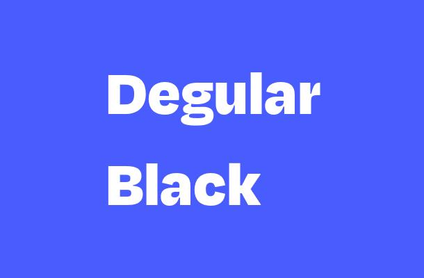 Degular Black Font