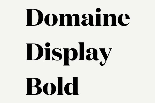 Domaine Display Bold Font
