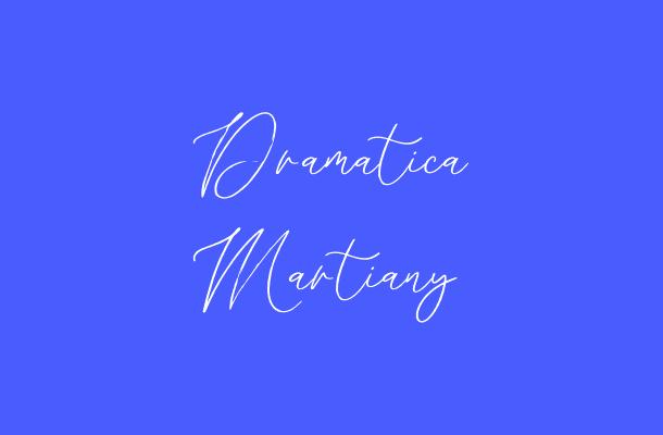 Dramatica Martiany Font