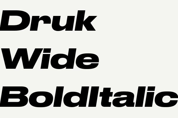 Druk Wide BoldItalic Font