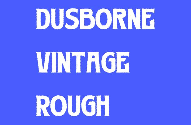 Dusborne Vintage Rough Font