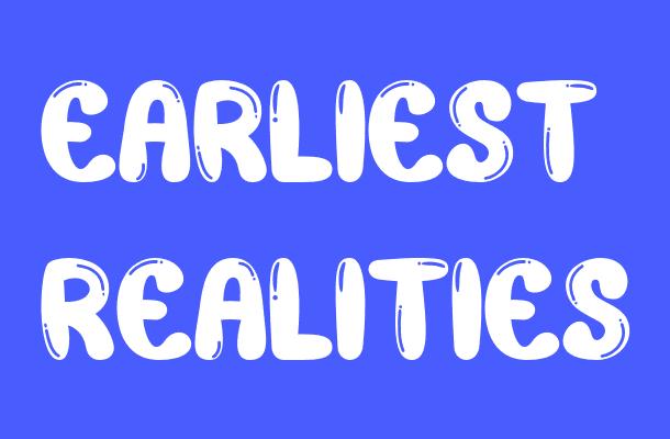 Earliest Realities Font