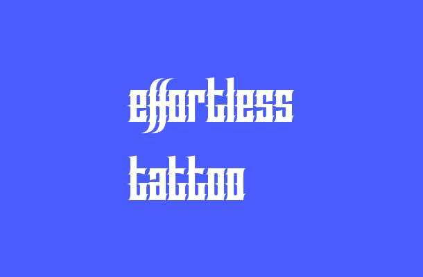 Effortless Tattoo Font