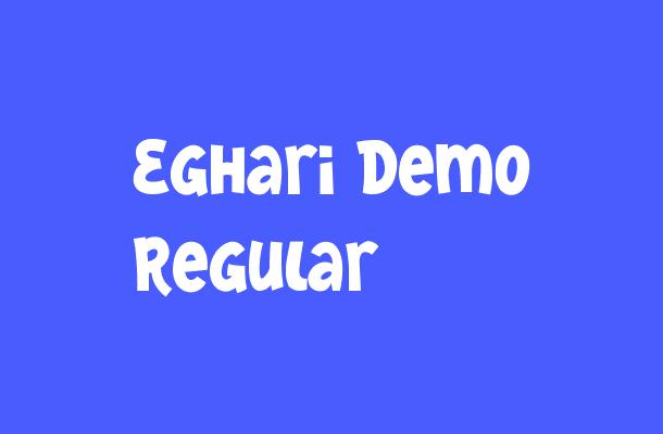 Eghari Demo Regular Font