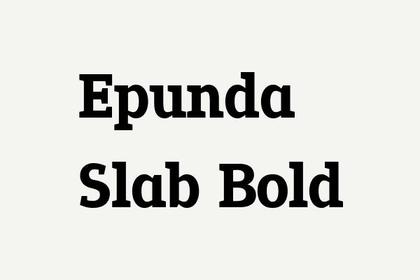 Epunda Slab Bold Font