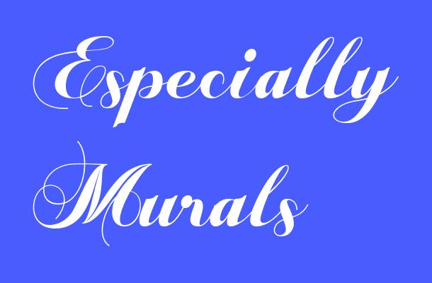Especially Murals Font
