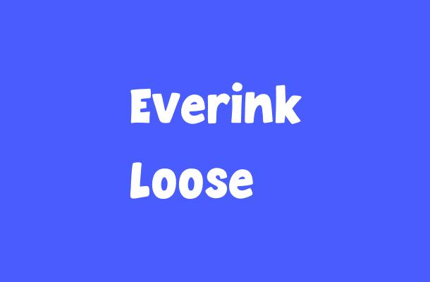 Everink Loose Font