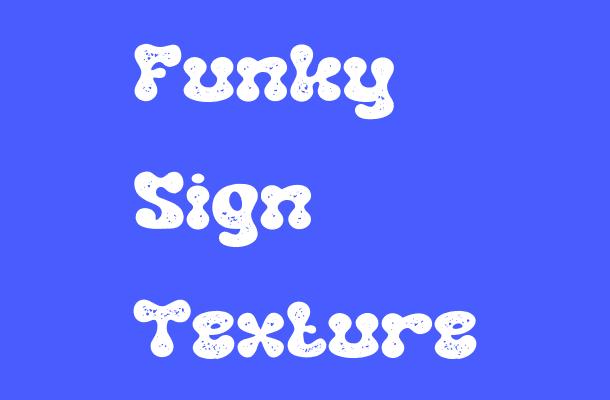 Funky Sign Texture Font Font