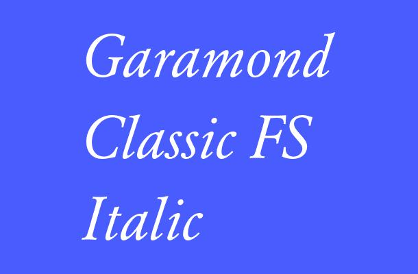 Garamond Classic FS Italic Font