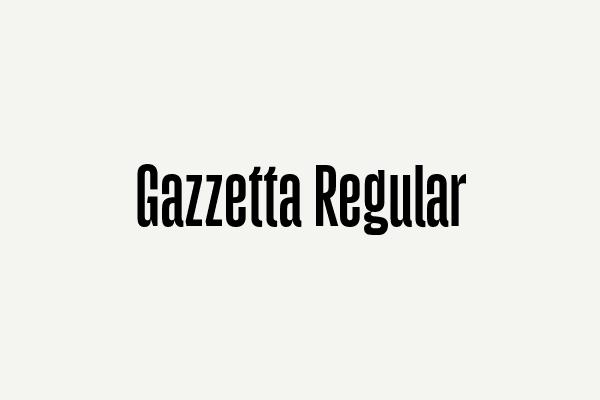 Gazzetta Regular Font