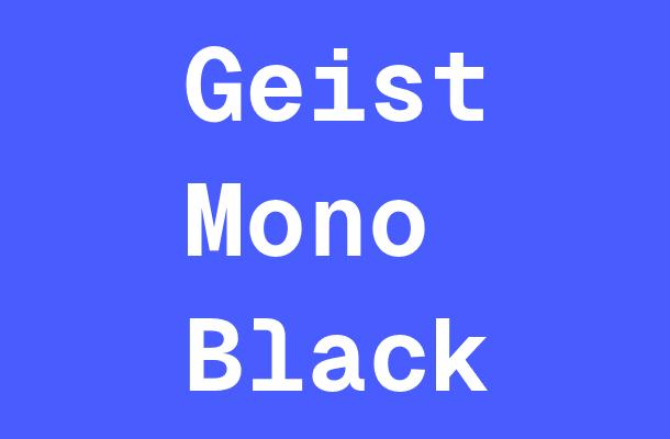 Geist Mono Black Font