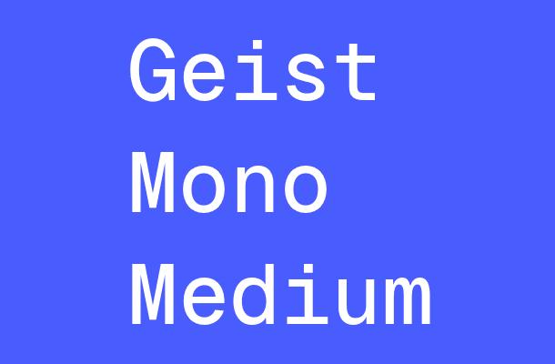 Geist Mono Medium Font