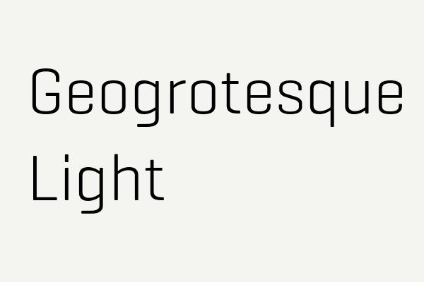 Geogrotesque Light Font