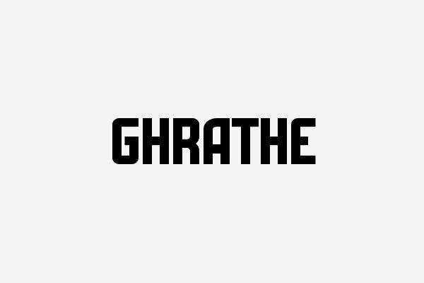 Ghrathe Font