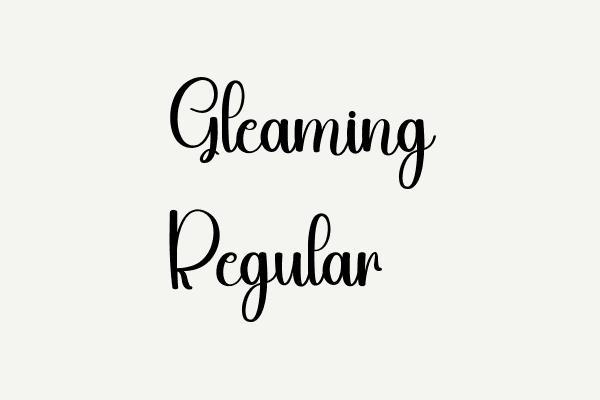 Gleaming Regular Font