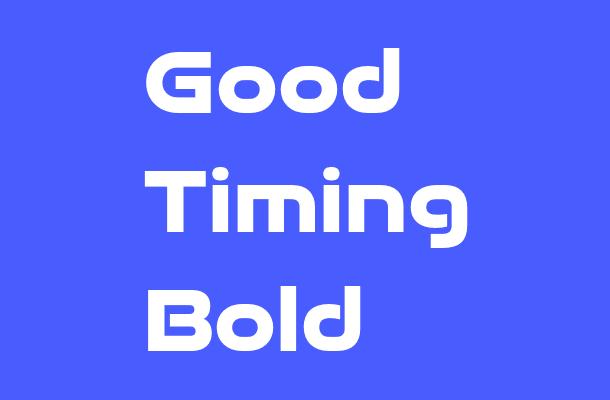 Good Timing Bold Font