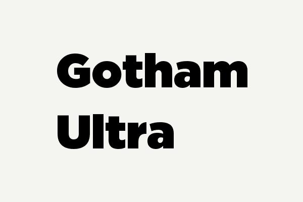Gotham Ultra Font