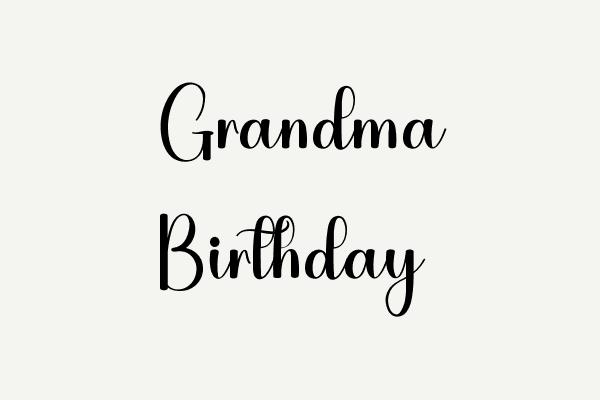 Grandma Birthday Font