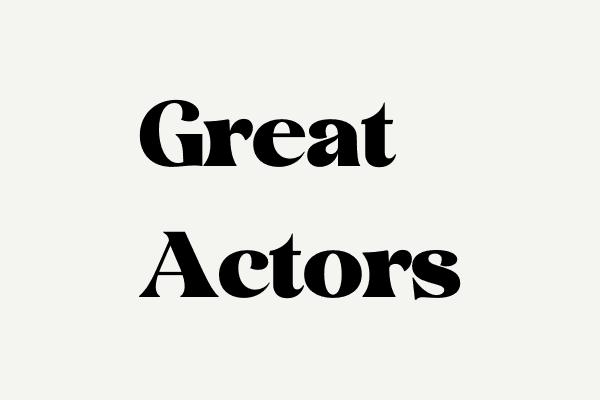 Great Actors Font