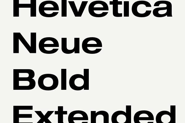 Helvetica Neue Bold Extended Font
