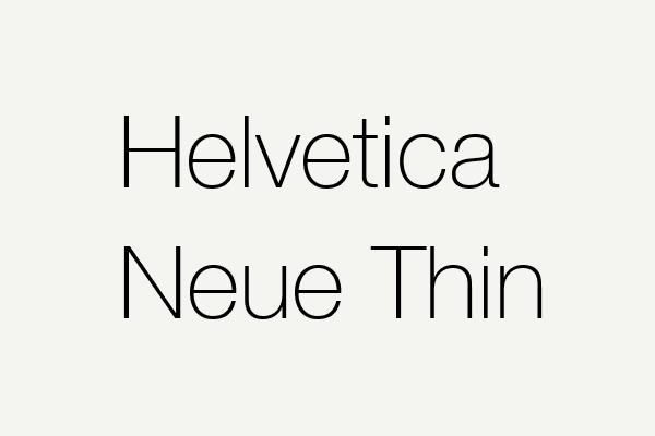 Helvetica Neue Thin Font
