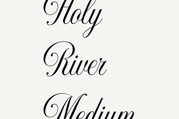 Holy River Medium Font