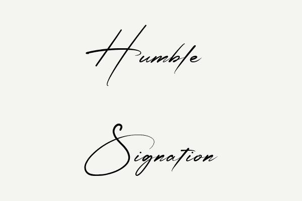 Humble Signation Font