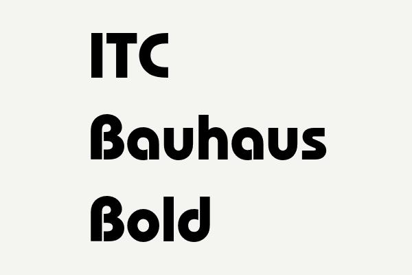 ITC Bauhaus Bold Font