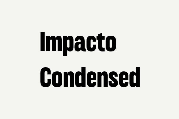 Impacto Condensed Font
