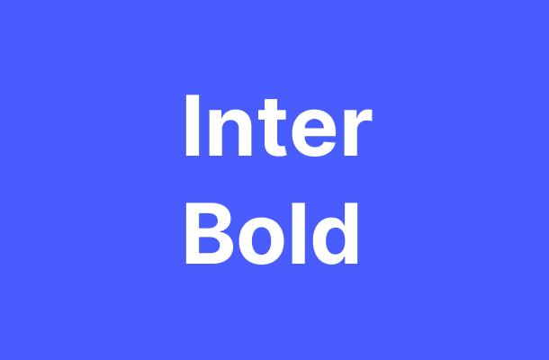 Inter Bold Font