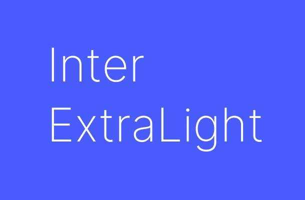 Inter ExtraLight Font