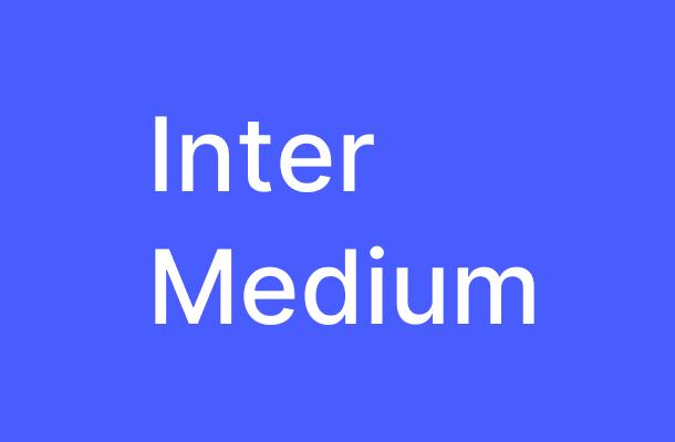 Inter Medium Font