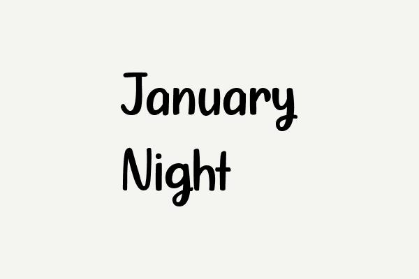 January Night Font Font