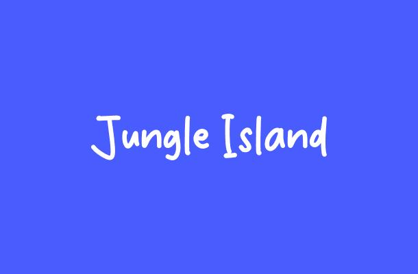 Jungle Island Font