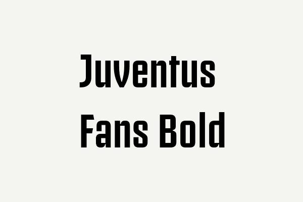 Juventus Fans Bold Font Font