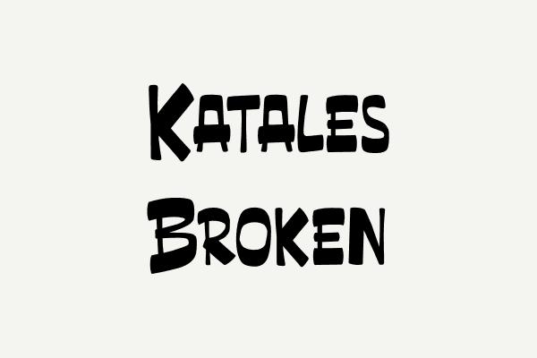 Katales Broken Font