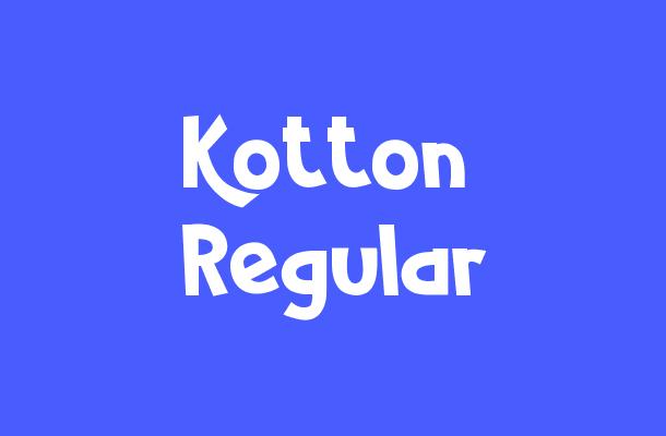 Kotton Regular Font