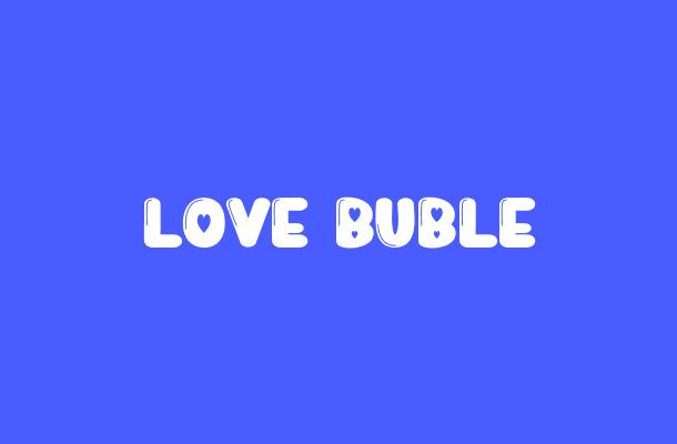 Love Buble Font