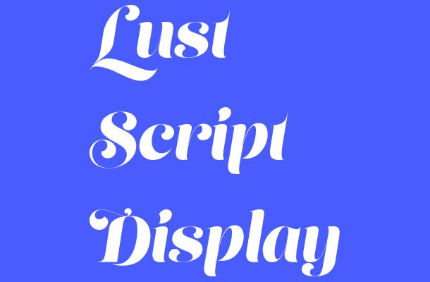 Lust Script Display Font