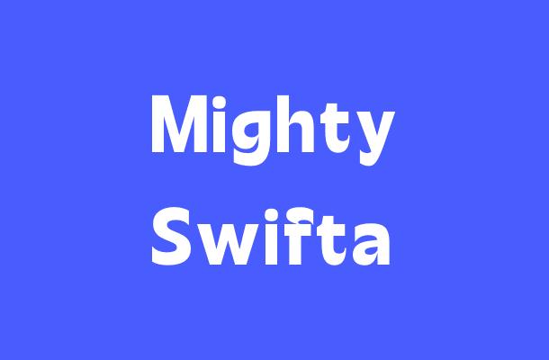 Mighty Swifta Font