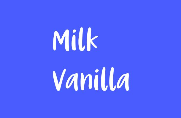 Milk Vanilla Font
