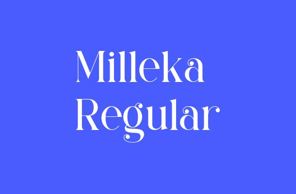 Milleka Regular Font