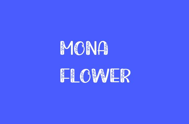 Mona Flower Font