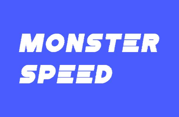 Monster Speed Font