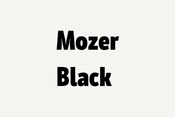 Mozer Black Font Font