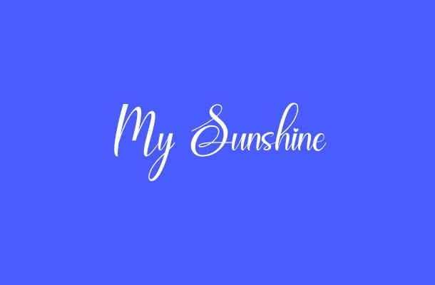 My Sunshine Font