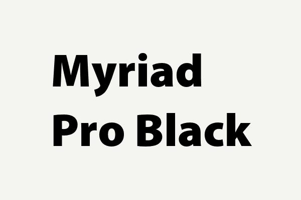 Myriad Pro Black Font
