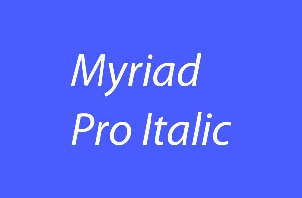 Myriad Pro Italic Font
